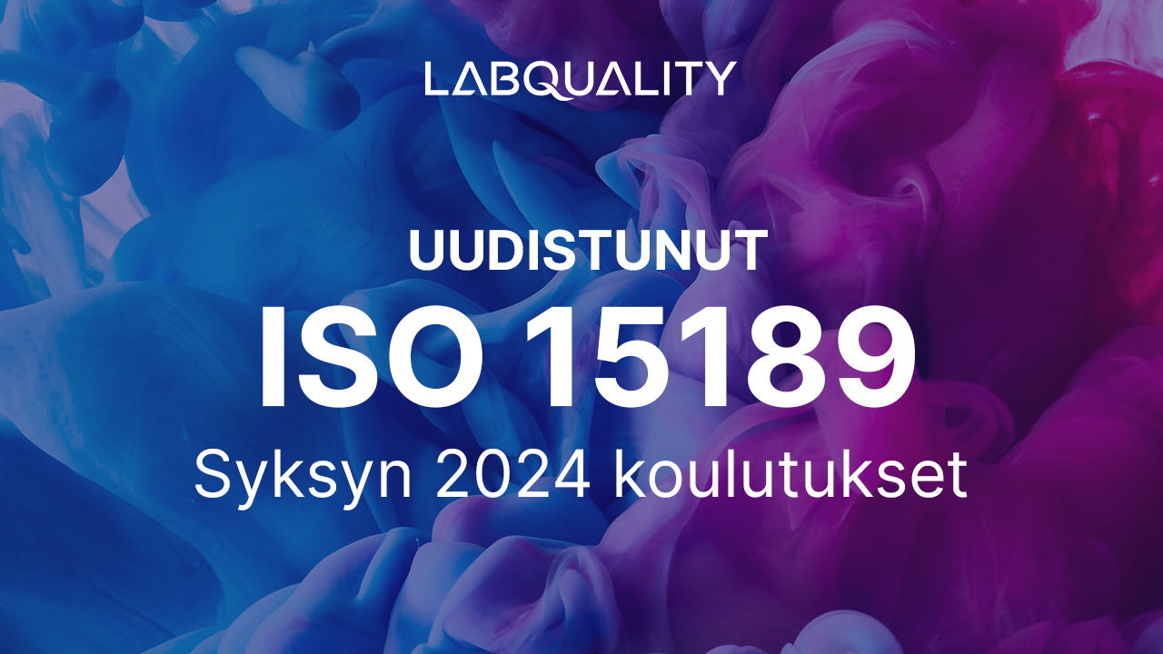 ISO 15189:2022 -standardin merkitys lääketieteellisissä laboratorioissa